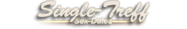 Singletreff Sexdates